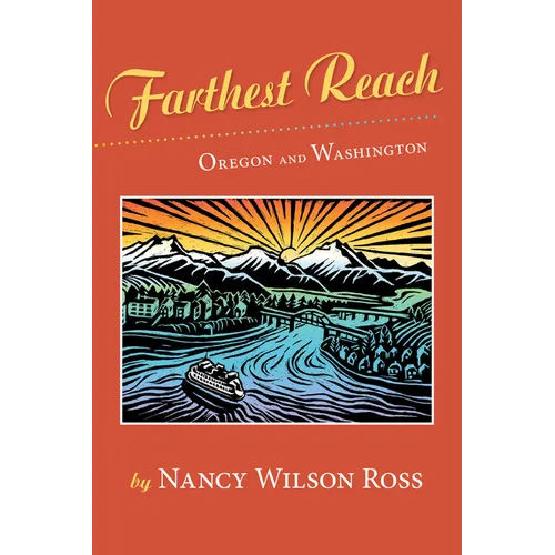 Farthest Reach: Oregon and Washington - Paperback