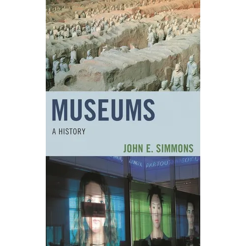 Museums: A History - Paperback