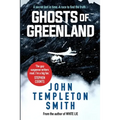 Ghosts of Greenland