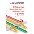 Integrative Bioinformatics for Biomedical Big Data - Hardcover