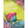 Tierra Se Toma Un Descanso - Hardcover