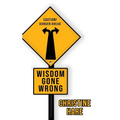 Wisdom Gone Wrong - Paperback