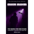 Chasing Shadows: The Search for Rod Evans - Paperback