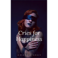 Cries of happiness - Paperback