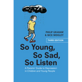 So Young, So Sad, So Listen - Paperback