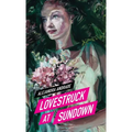 Lovestruck at Sundown - Hardcover