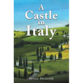 A Castle in Italy - Paperback