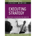 Executing Strategy: Expert Solutions to Everyday Challenges - Paperback