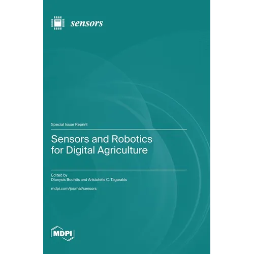 Sensors and Robotics for Digital Agriculture - Hardcover