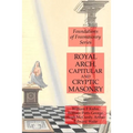 Royal Arch, Capitular and Cryptic Masonry - Paperback