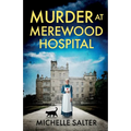 Murder at Merewood Hospital - Paperback