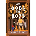 Of Gods and Boys - Paperback