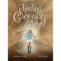 Finding Chocolate Alleys! - Hardcover