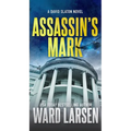 Assassin's Mark: A David Slaton Novel - Mass Market Paperbound