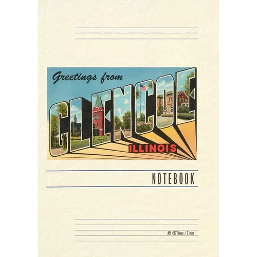 Vintage Lined Notebook Greetings from Glencoe, Illinois