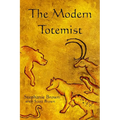 The Modern Totemist - Paperback