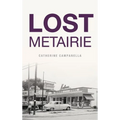 Lost Metairie