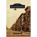Leavenworth - Hardcover