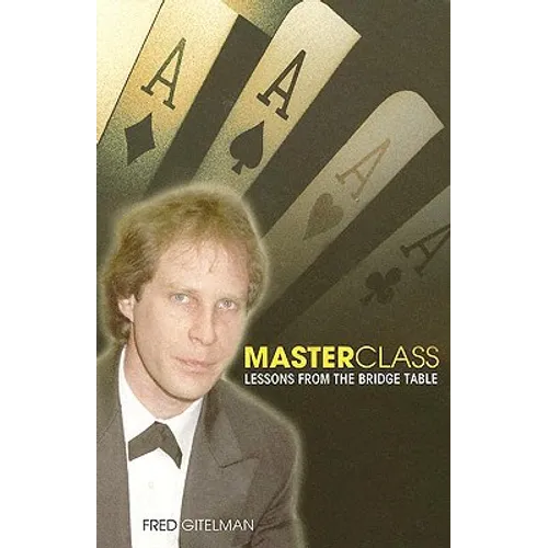 Master Class: Lessons from the Bridge Table - Paperback