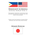 Holocaust in Manila: During World War LL