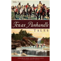 Texas Panhandle Tales