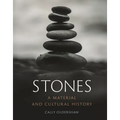 Stones: A Material and Cultural History - Hardcover