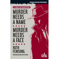 Murder Needs a Name / Murder Needs a Face - Paperback