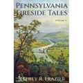 Pennsylvania Fireside Tales Volume 4