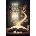 How to Write a Book - Paperback