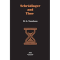 Schrödinger and Time - Paperback