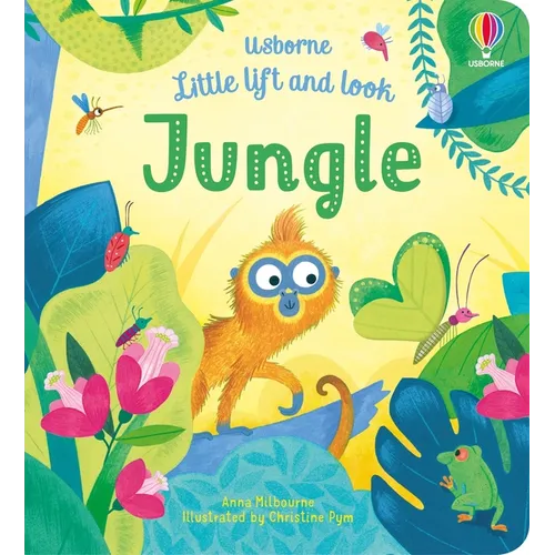 Little Lift and Look Jungle - Board Book