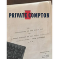 Private Compton: My Experiences in the World War Or A Brief History of the Third Battalion 111th Infantry - 28th Division A. E. F.