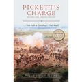 Pickett's Charge: Revised and Updated: A New Look at Gettysburg's Final Attack - Paperback
