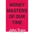 Money Masters of Our Time - Paperback