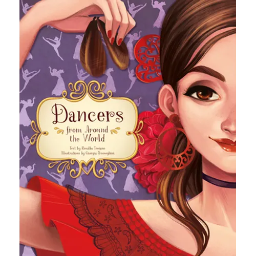 Dancers from Around the World - Hardcover
