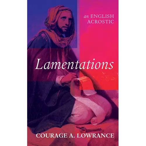 Lamentations: An English Acrostic - Paperback