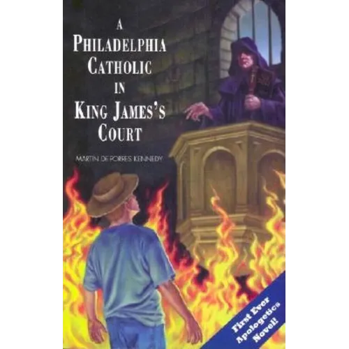 A Philadelphia Catholic in King James's Court - Paperback