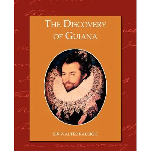 The Discovery of Guiana - Paperback