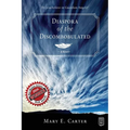 Diaspora of the Discombobulated - Paperback