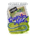 Quarter Miles - Paperback