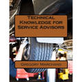 Technical Knowledge for Service Advisors - Paperback