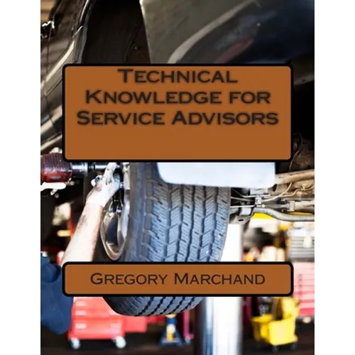 Technical Knowledge for Service Advisors - Paperback