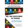 The Two Gentlemen of Verona: The 30-Minute Shakespeare - Paperback
