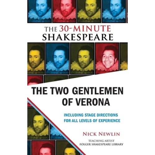 The Two Gentlemen of Verona: The 30-Minute Shakespeare - Paperback