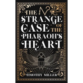 The Strange Case of the Pharaoh's Heart - Paperback