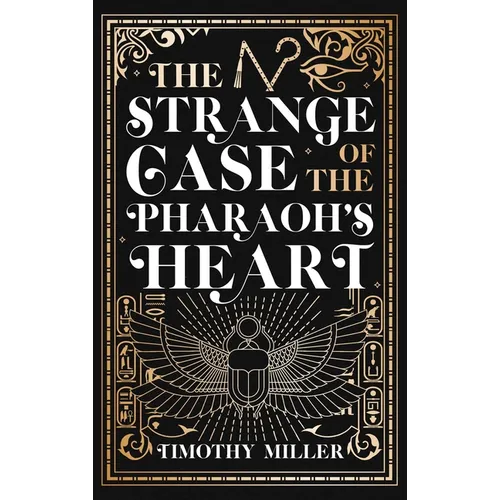 The Strange Case of the Pharaoh's Heart - Paperback