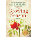 The Growing Season - Hardcover