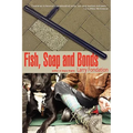 Fish, Soap and Bonds - Paperback