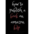 how to publish a book on amazon kdp - Paperback