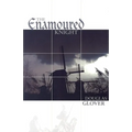 Enamoured Knight - Paperback